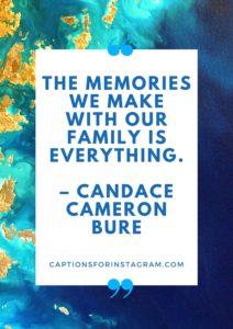 Best Quotes for Family Pictures