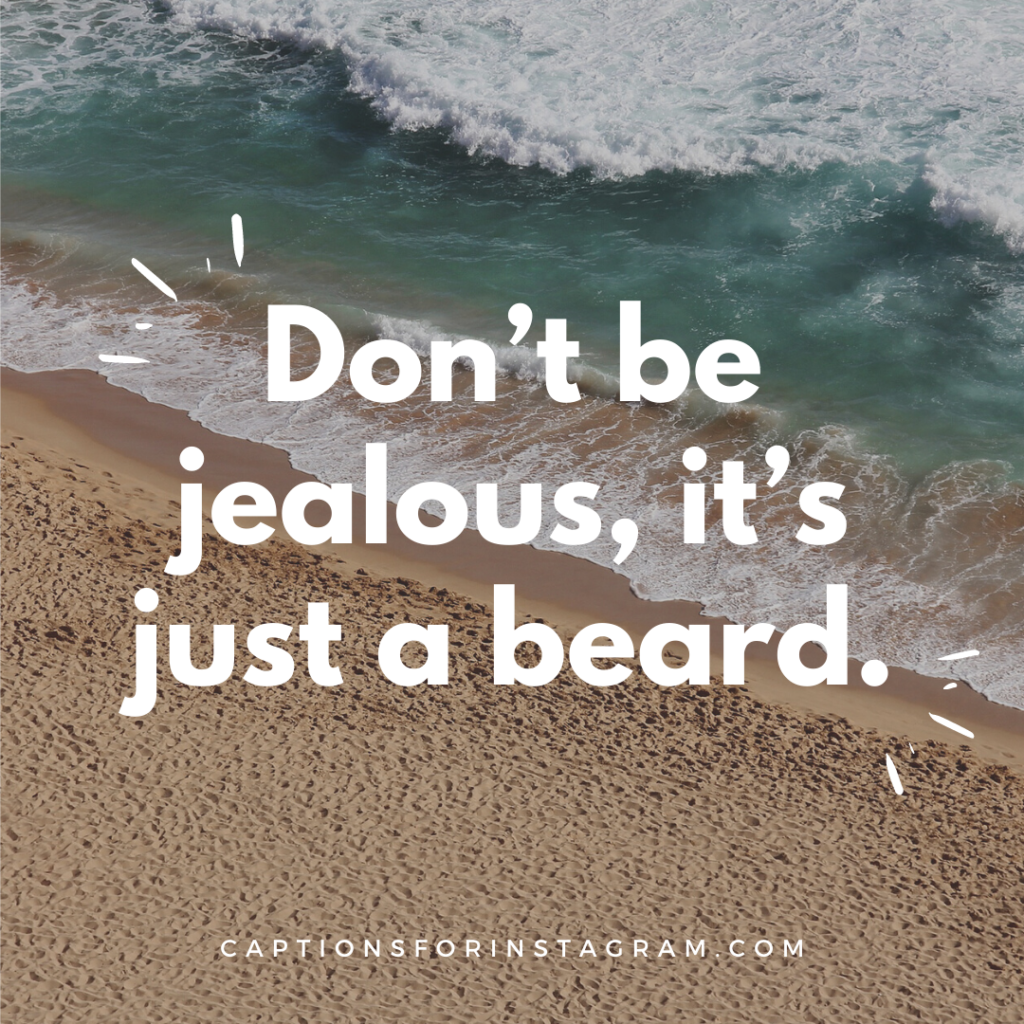 Beard Captions for Instagram