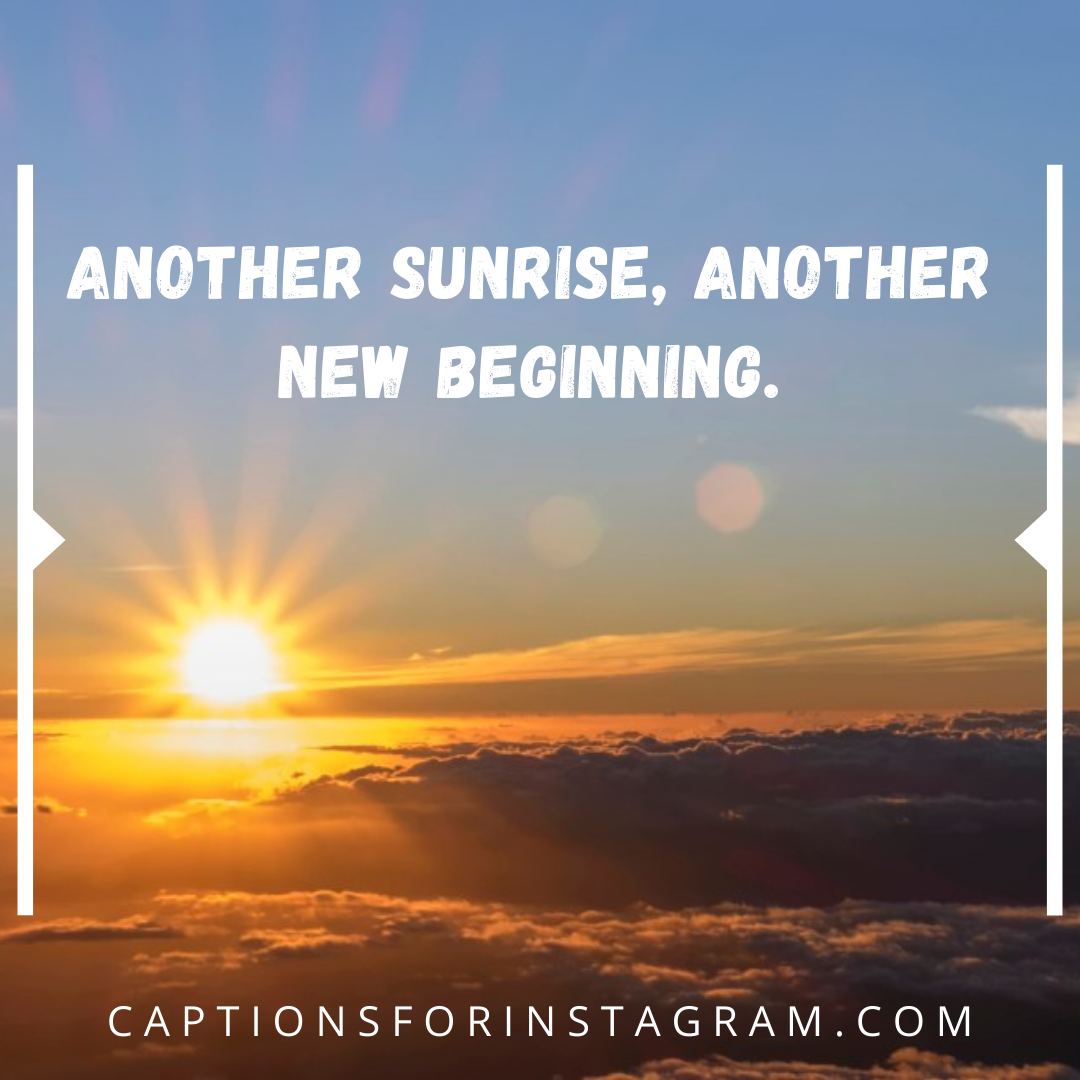 71-best-sunrise-captions-for-instagram-funny-clever-short