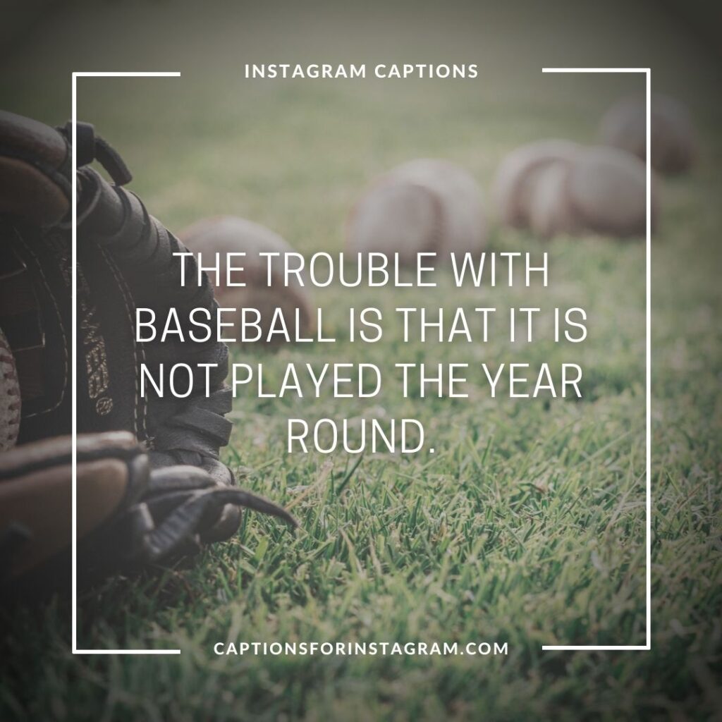 best baseball captions