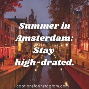 Amsterdam Captions for Instagram